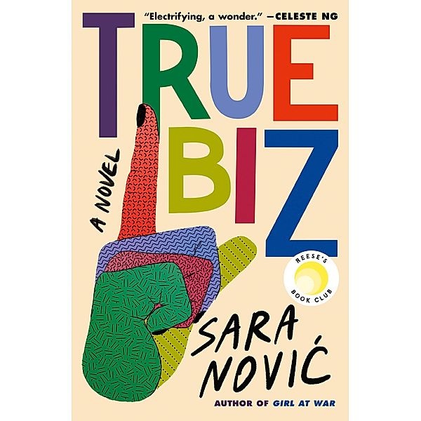 True Biz, Sara Novic