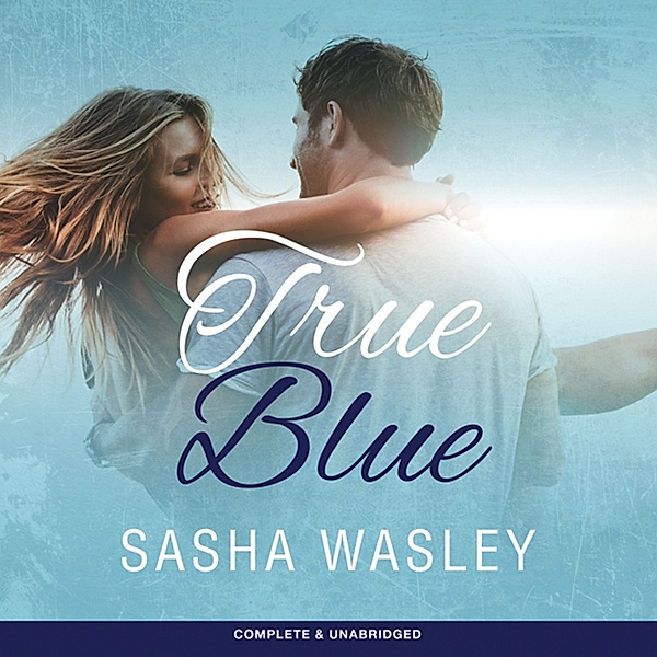 True Blue, Sasha Wasley