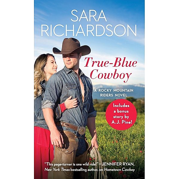 True-Blue Cowboy / Rocky Mountain Riders Bd.4, Sara Richardson