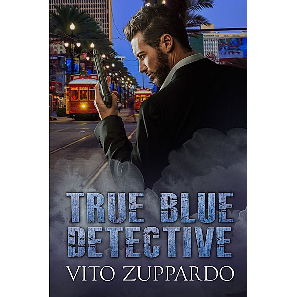 True Blue Detective Book 1, Vito, Sr Zuppardo