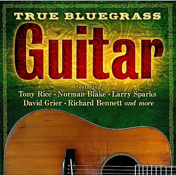 True Bluegrass Guitar, Diverse Interpreten