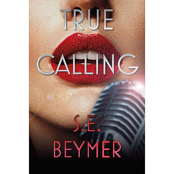 True Calling, S. E. Beymer
