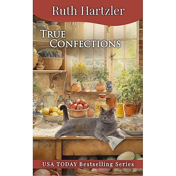 True Confections (Amish Cupcake Cozy Mystery, #1) / Amish Cupcake Cozy Mystery, Ruth Hartzler
