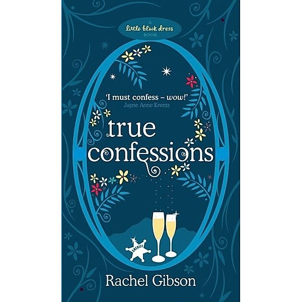 True Confessions, Rachel Gibson