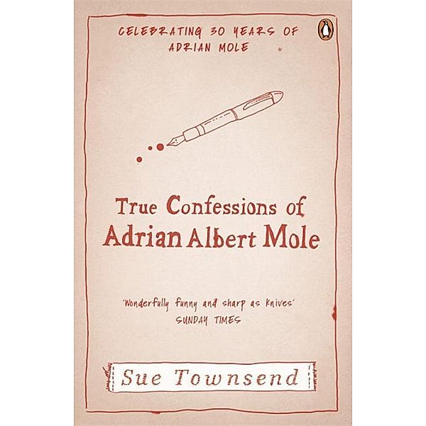 True Confessions of Albert Adrian Mole, Sue Townsend