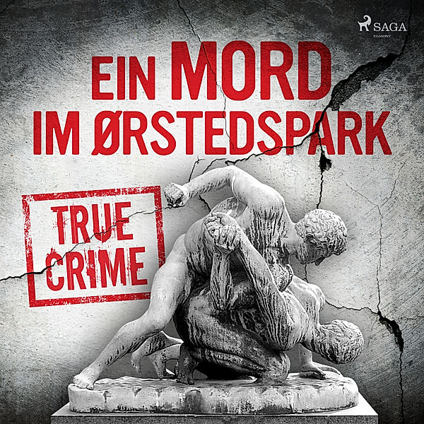 True Crime - 14 - Ein Mord im Ørstedspark, Anonymous