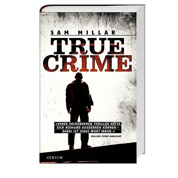 True Crime, Sam Millar