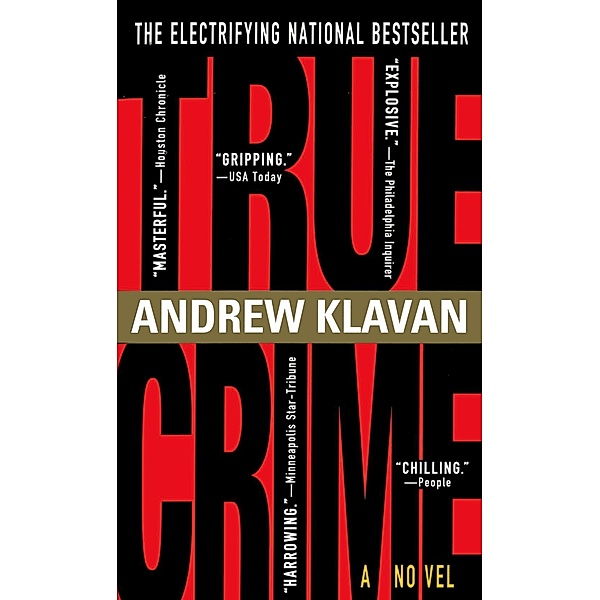 True Crime, Andrew Klavan
