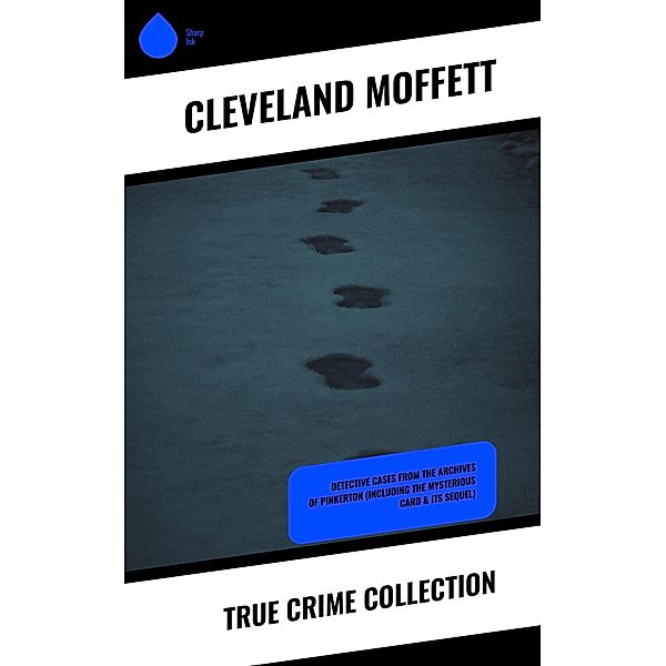 True Crime Collection, Cleveland Moffett