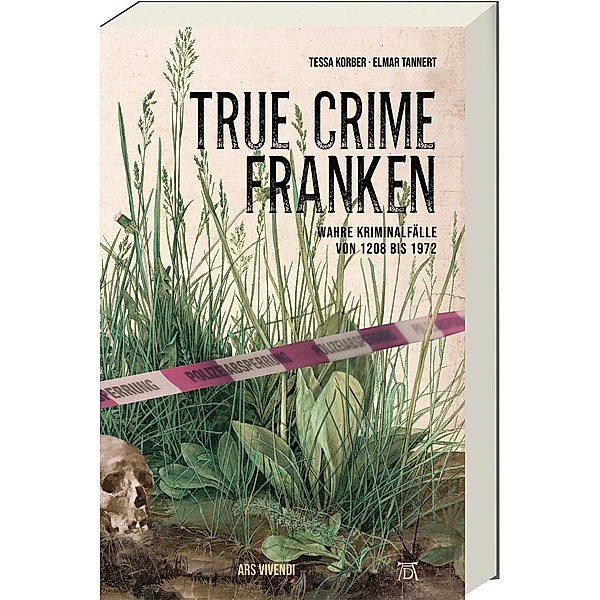 True Crime Franken, Tessa Korber, Elmar Tannert