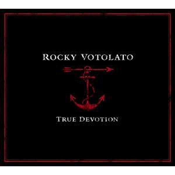 True Devotion, Rocky Votolato