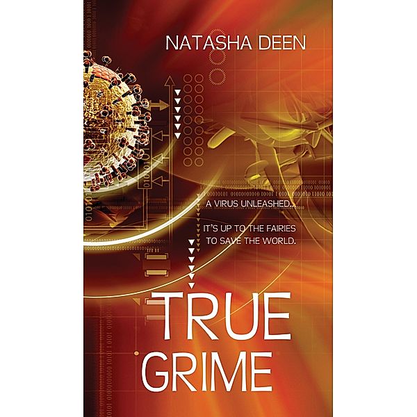 True Grime / Natasha Deen, Natasha Deen
