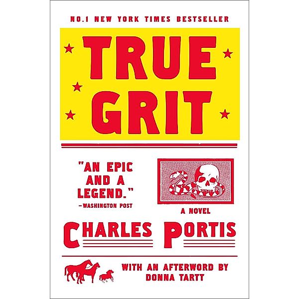 True Grit / The Overlook Press, Charles Portis