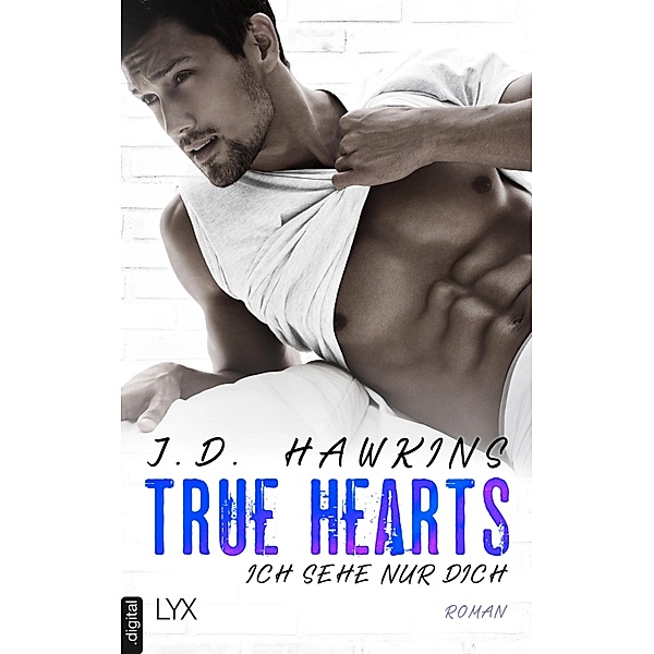 True Hearts - Ich sehe nur dich, J. D. Hawkins