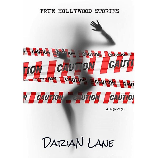 True Hollywood Stories, Darian Lane