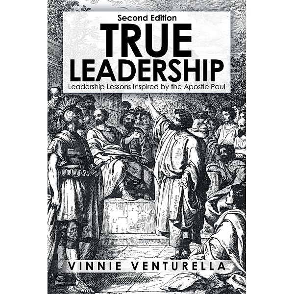 True Leadership, Vinnie Venturella