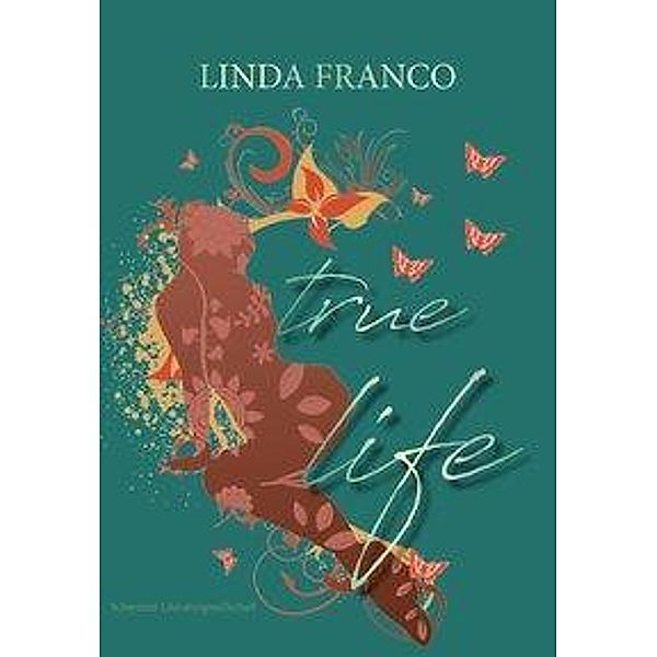 True life, Linda Franco