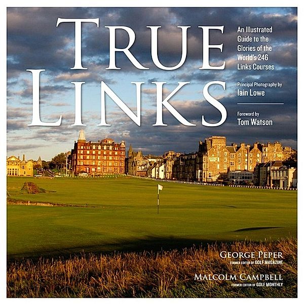 True Links, George Peper, Malcolm Campbell
