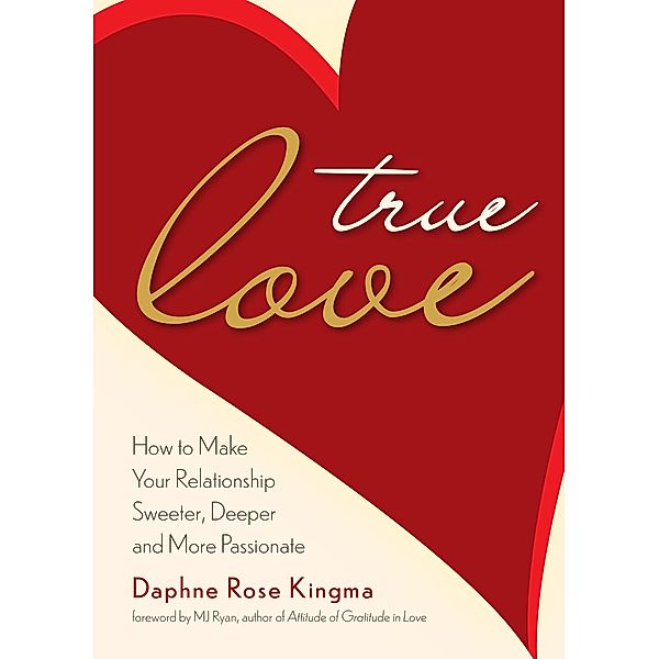 True Love, Daphne Rose Kingma