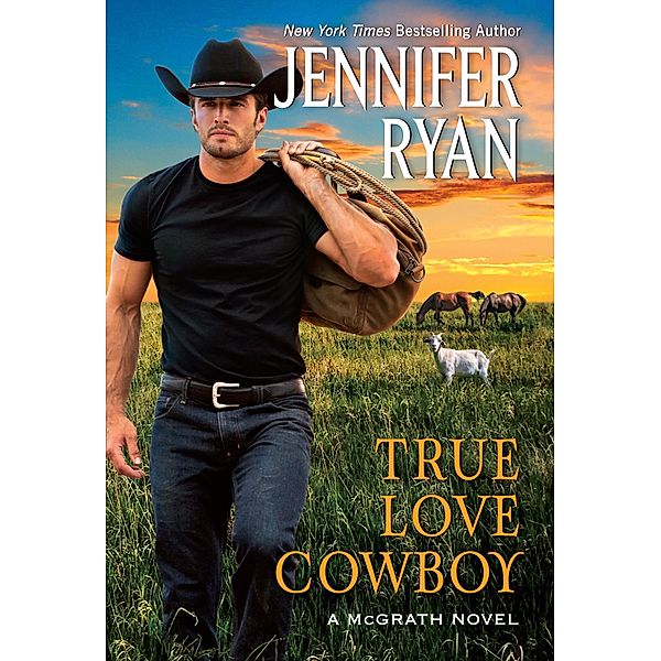 True Love Cowboy, Jennifer Ryan