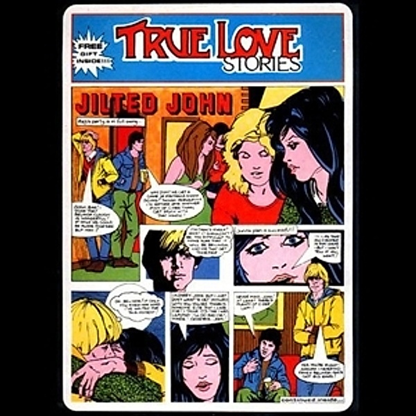 True Love Stories-40th Anniversary Edition (Vinyl), Jilted John
