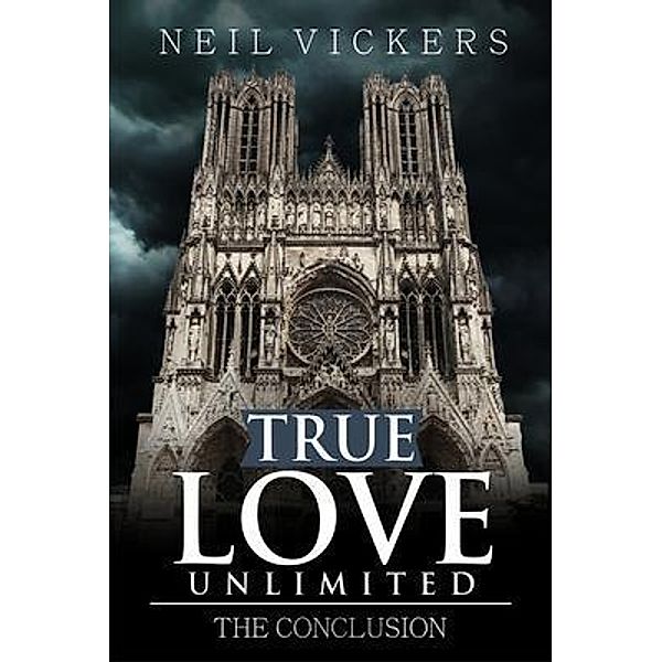 True Love Unlimited, Neil Vickers