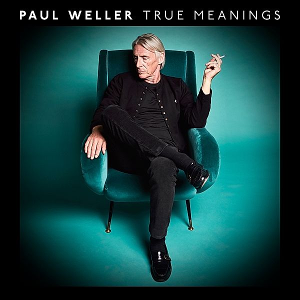 True Meanings, Paul Weller