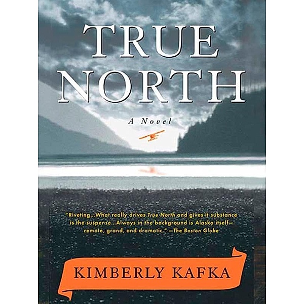 True North, Kimberly Kafka
