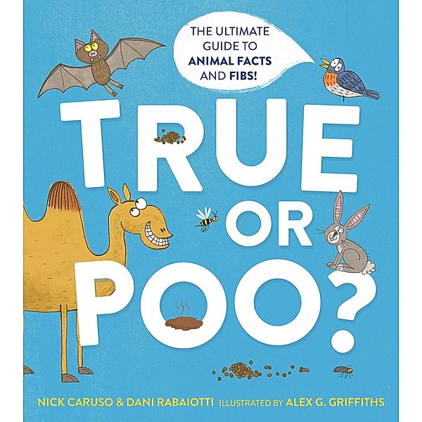 True or Poo?, Nick Caruso, Dani Rabaiotti