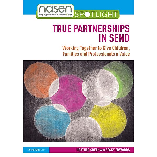 True Partnerships in SEND, Heather Green, Becky Edwards