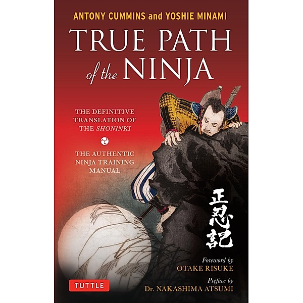 True Path of the Ninja, Antony Cummins