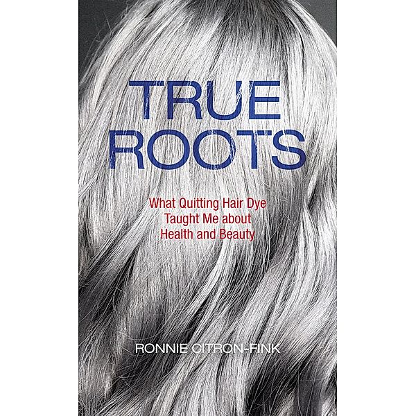 True Roots, Ronnie Citron-Fink