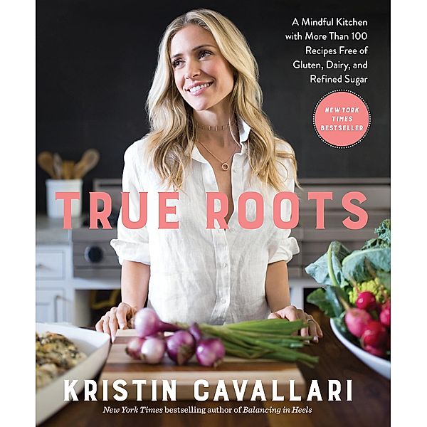 True Roots, Kristin Cavallari