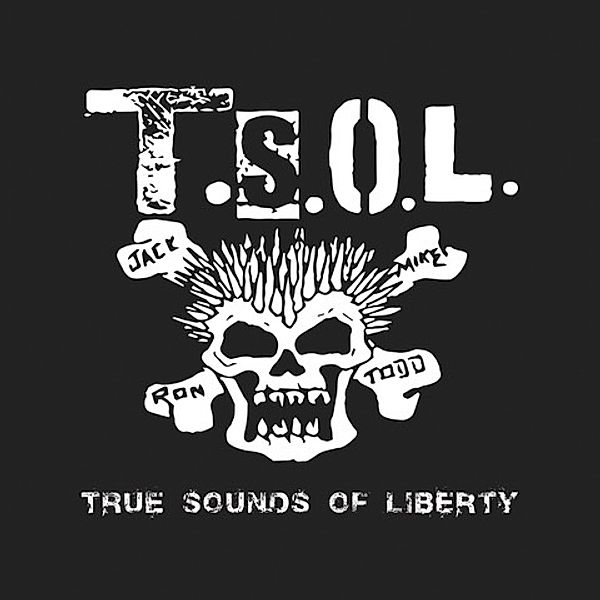 True Sounds Of Liberty, T.s.o.l.
