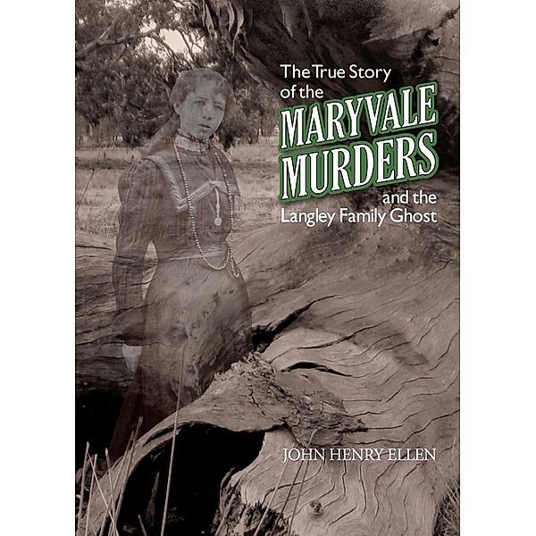 True Story of the Maryvale Murders, John Henry Ellen