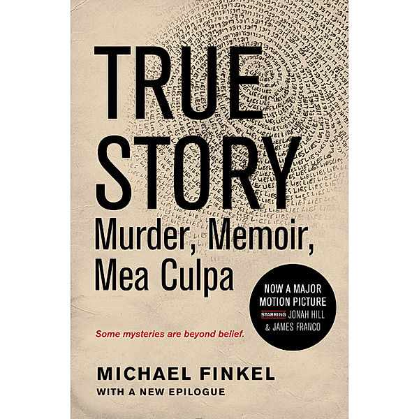 True Story, tie-in edition, Michael Finkel