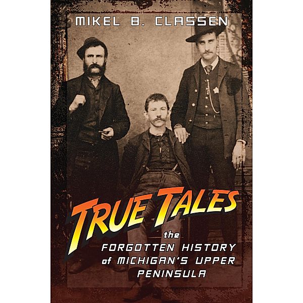 True Tales, Mikel B. Classen