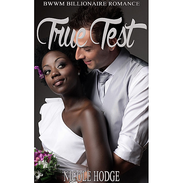 True Test, Nicole Hodge