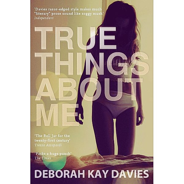 True Things About Me, Deborah Kay Davies