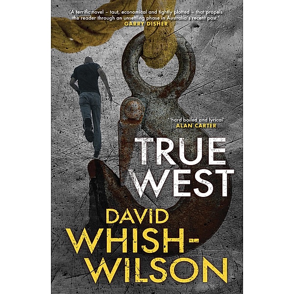 True West, David Whish-Wilson