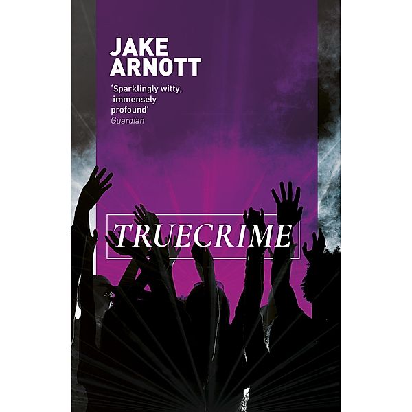 truecrime, Jake Arnott