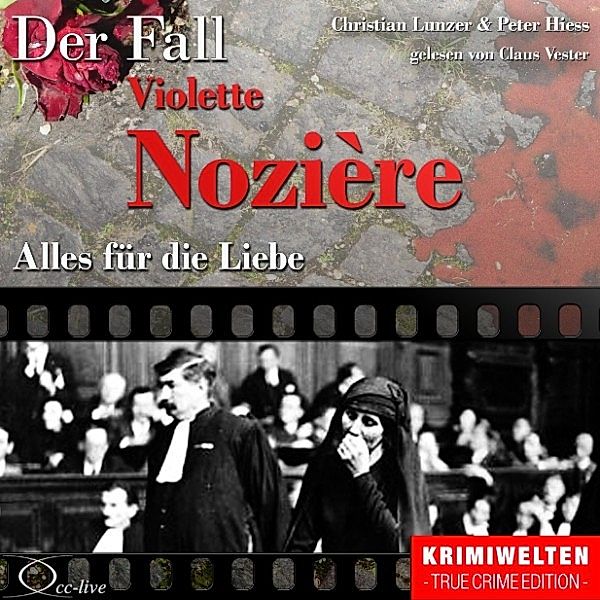 Truecrime - Alles für die Liebe (Der Fall Violette Nozière), Christian Lunzer, Peter Hiess