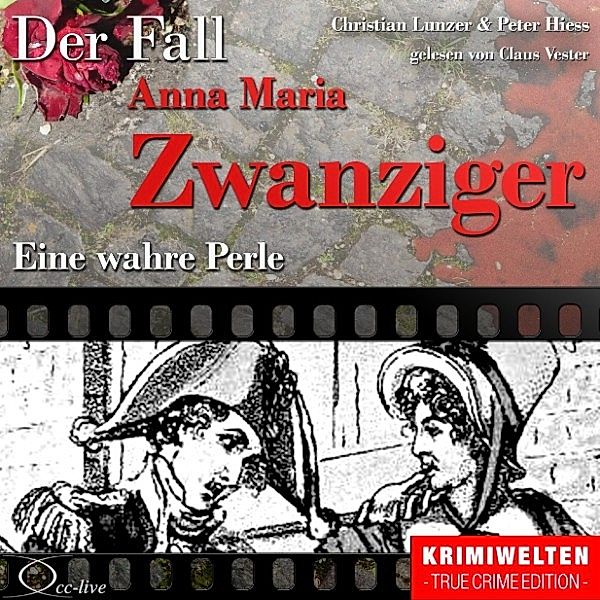 Truecrime - Eine wahre Perle (Der Fall Anna Maria Zwanziger), Christian Lunzer, Peter Hiess