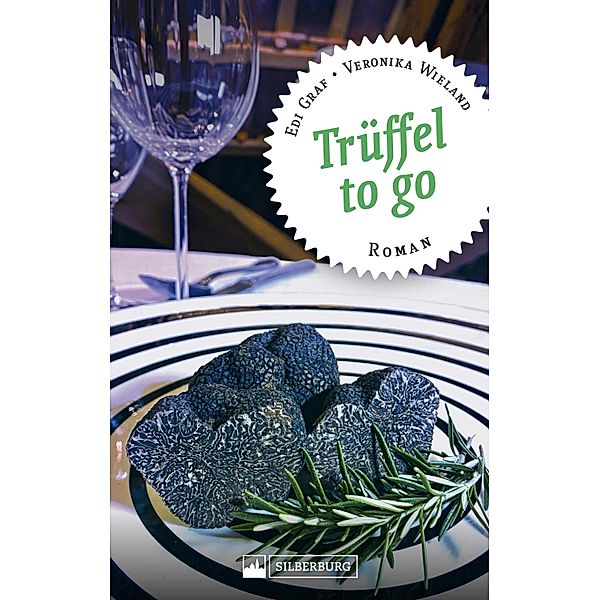 Trüffel to go, Edi Graf, Veronika Wieland