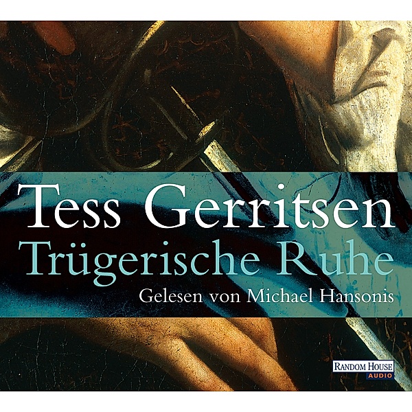 Trügerische Ruhe, 6 CDs, Tess Gerritsen