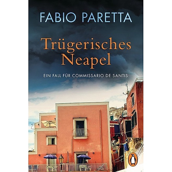 Trügerisches Neapel / Franco De Santis Bd.2, Fabio Paretta