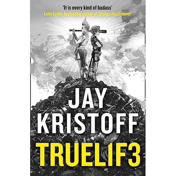 TRUEL1F3 (TRUELIFE) / Lifelike Bd.3, Jay Kristoff