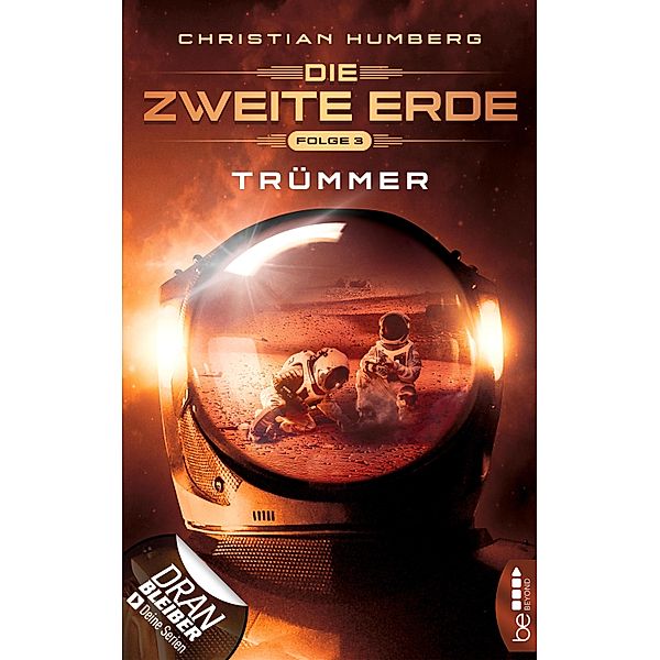 Trümmer / Mission Genesis - Die zweite Erde Bd.3, Christian Humberg