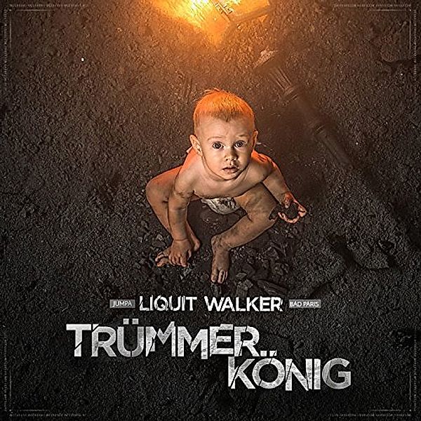 Truemmerkönig, Liquit Walker