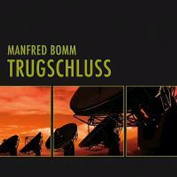 Trugschluss, MP3-CD, Manfred Bomm